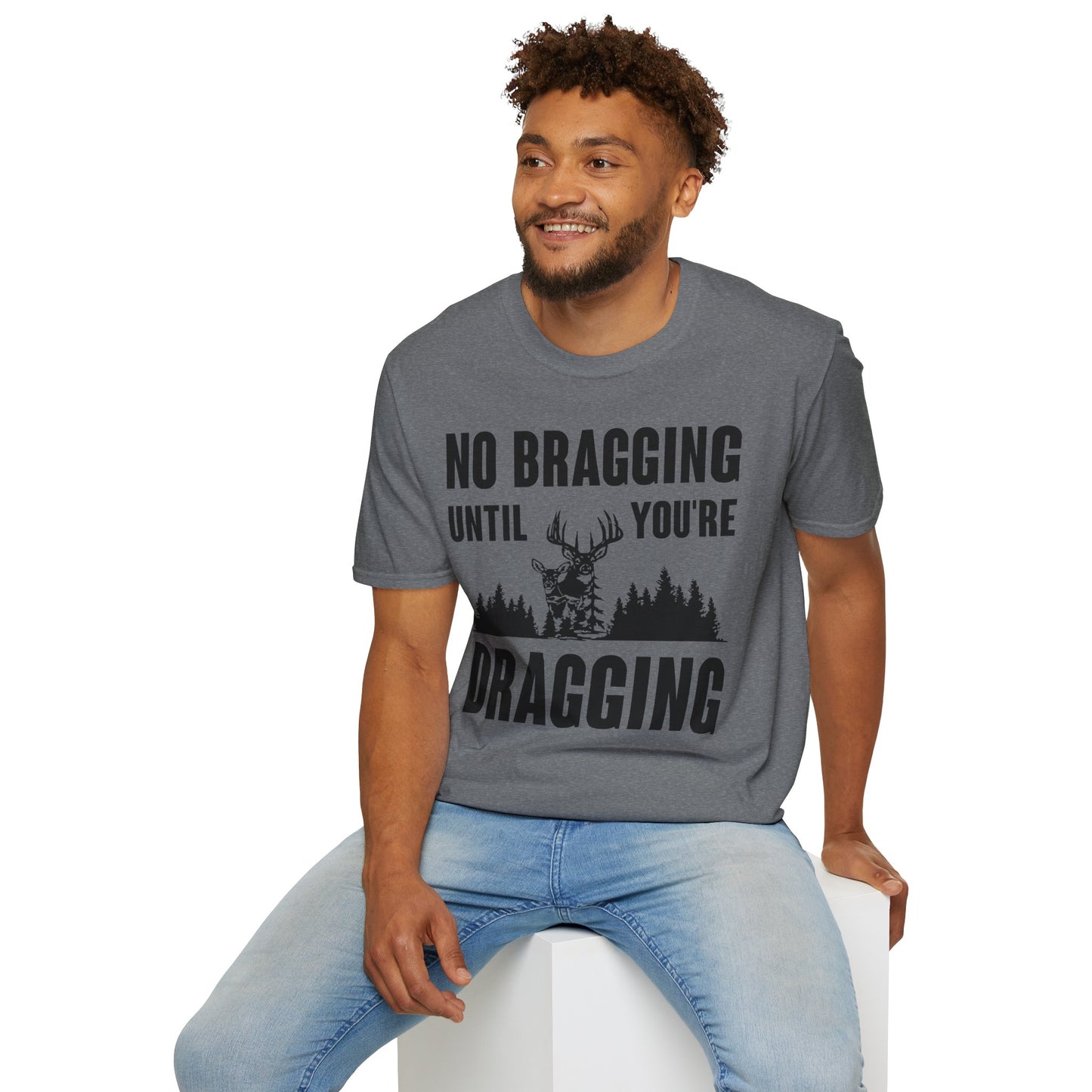 Unisex Softstyle T-Shirt - Hunting No Bragging