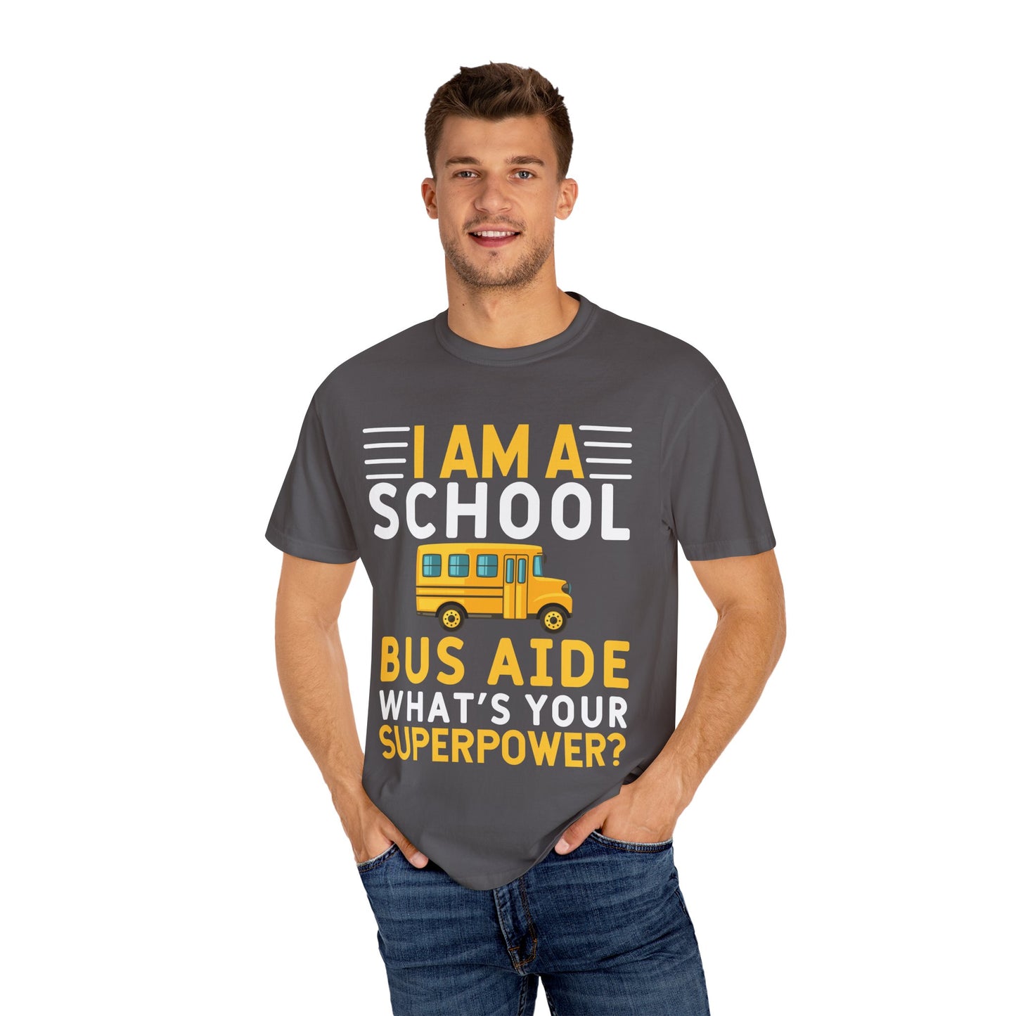 Unisex Garment-Dyed T-shirt - School Bus Super Power