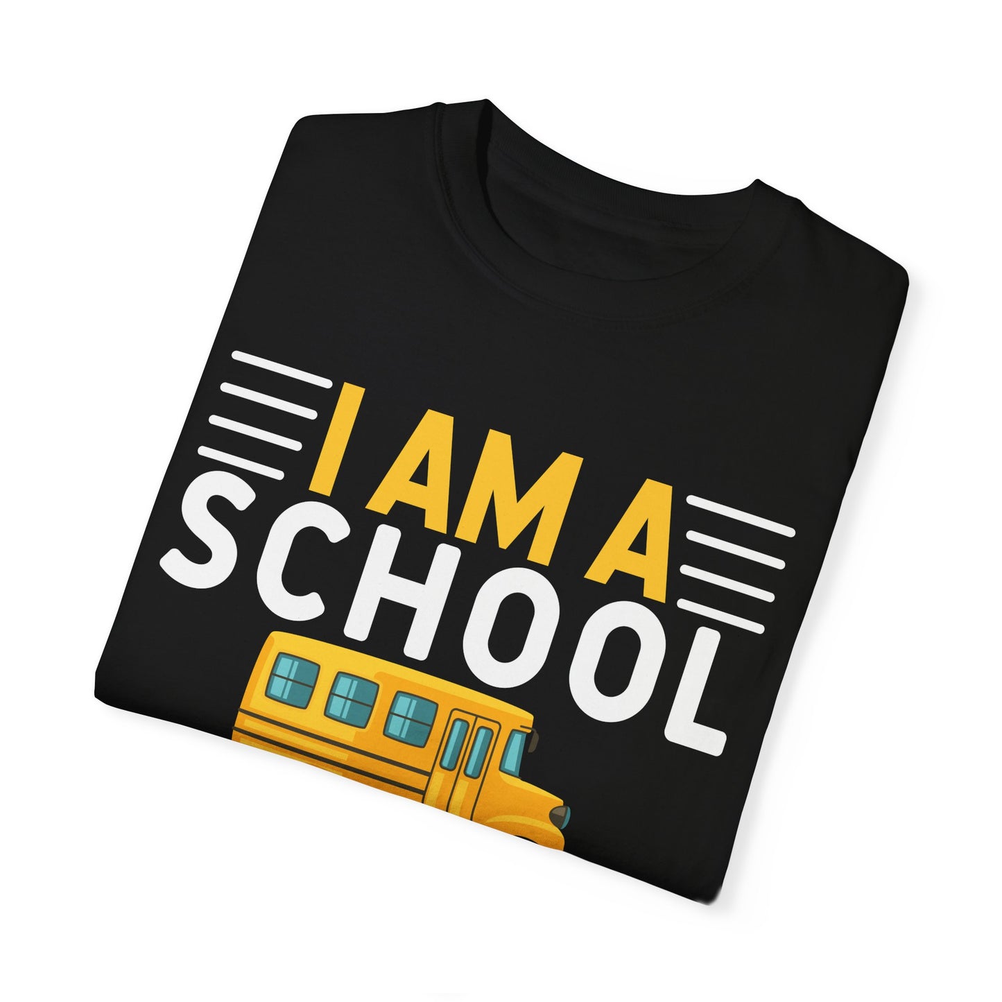 Unisex Garment-Dyed T-shirt - School Bus Super Power