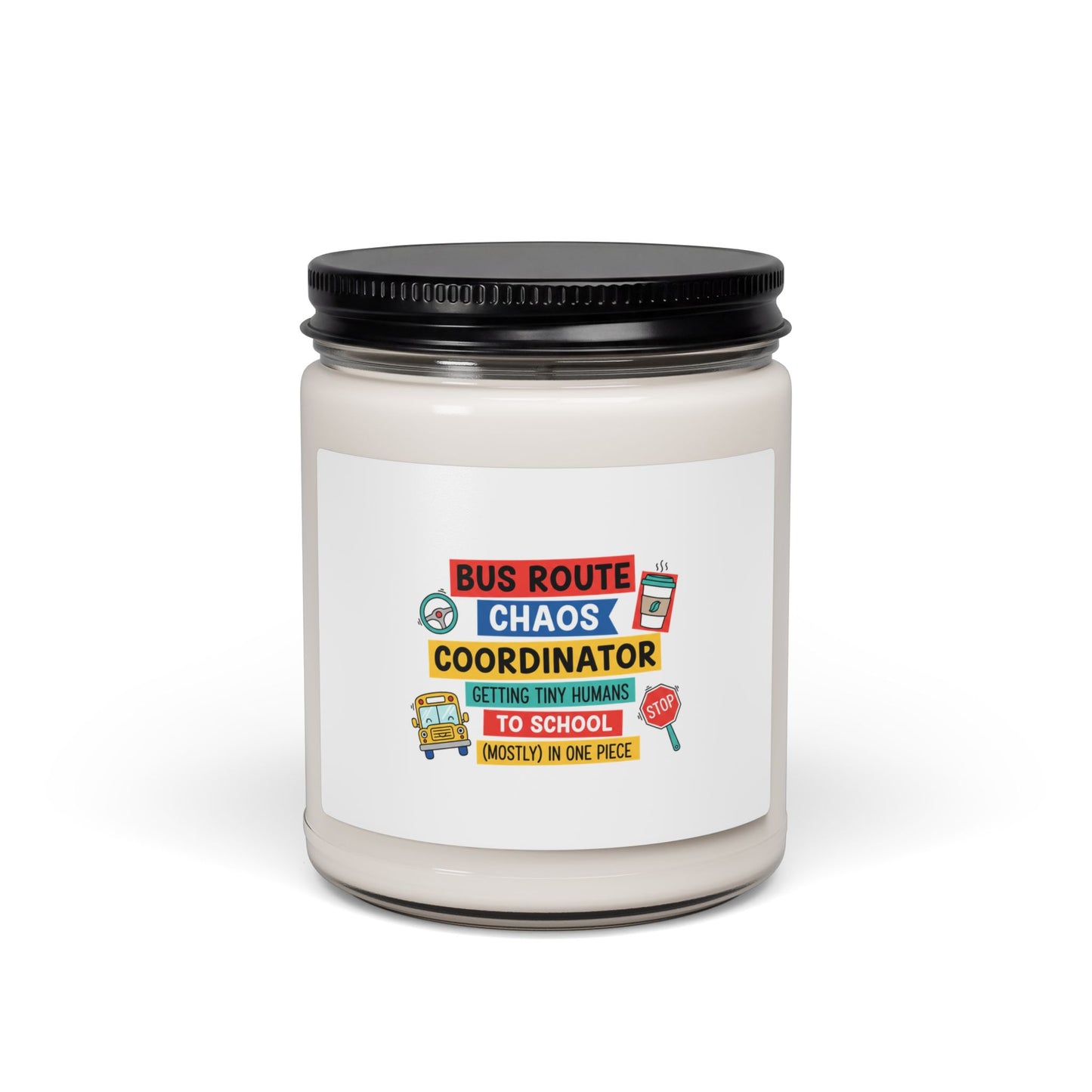 Bus Route Chaos Coordinator Candle | Teacher Appreciation, Teacher Life