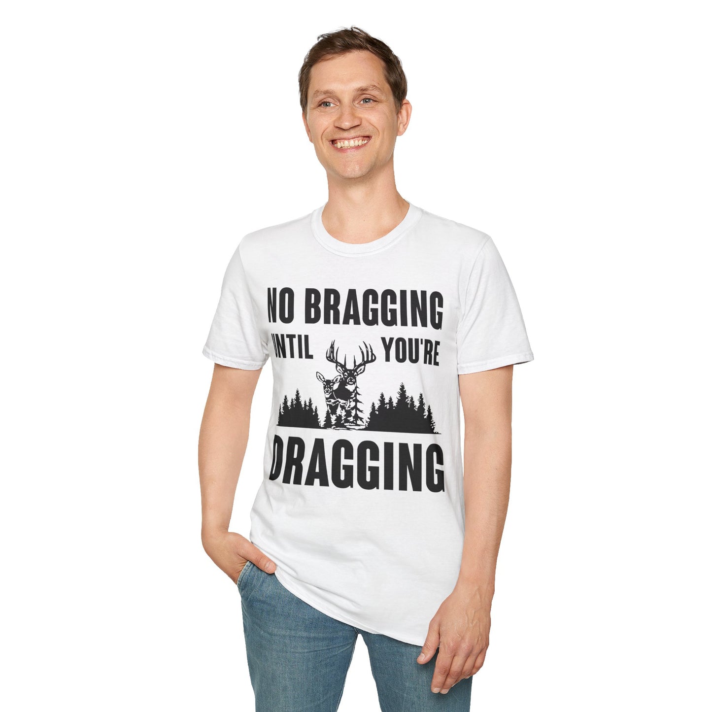 Unisex Softstyle T-Shirt - Hunting No Bragging