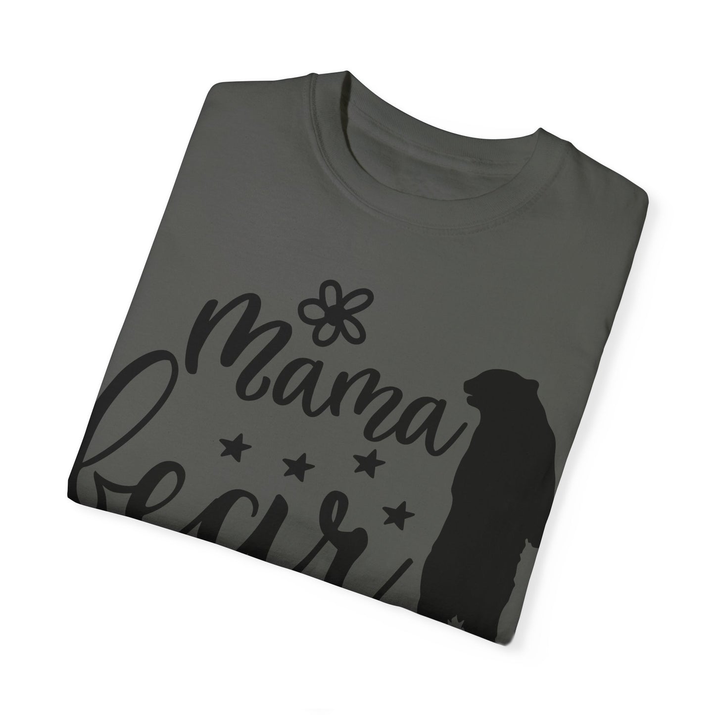 Unisex Garment-Dyed T-shirt - Mama Bear