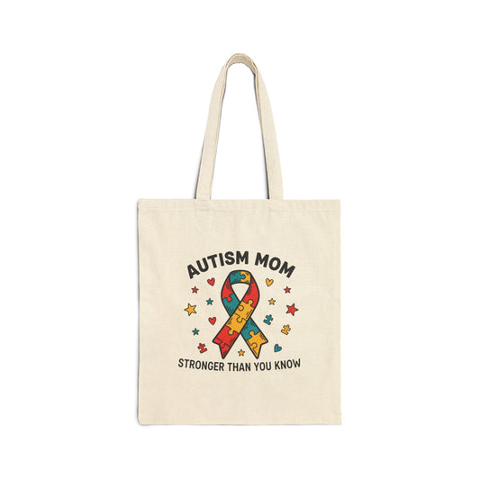 Autism Mom Cotton Canvas Tote Bag — “STRONGER THAN YOU KNOW” Puzzle Ribbon
