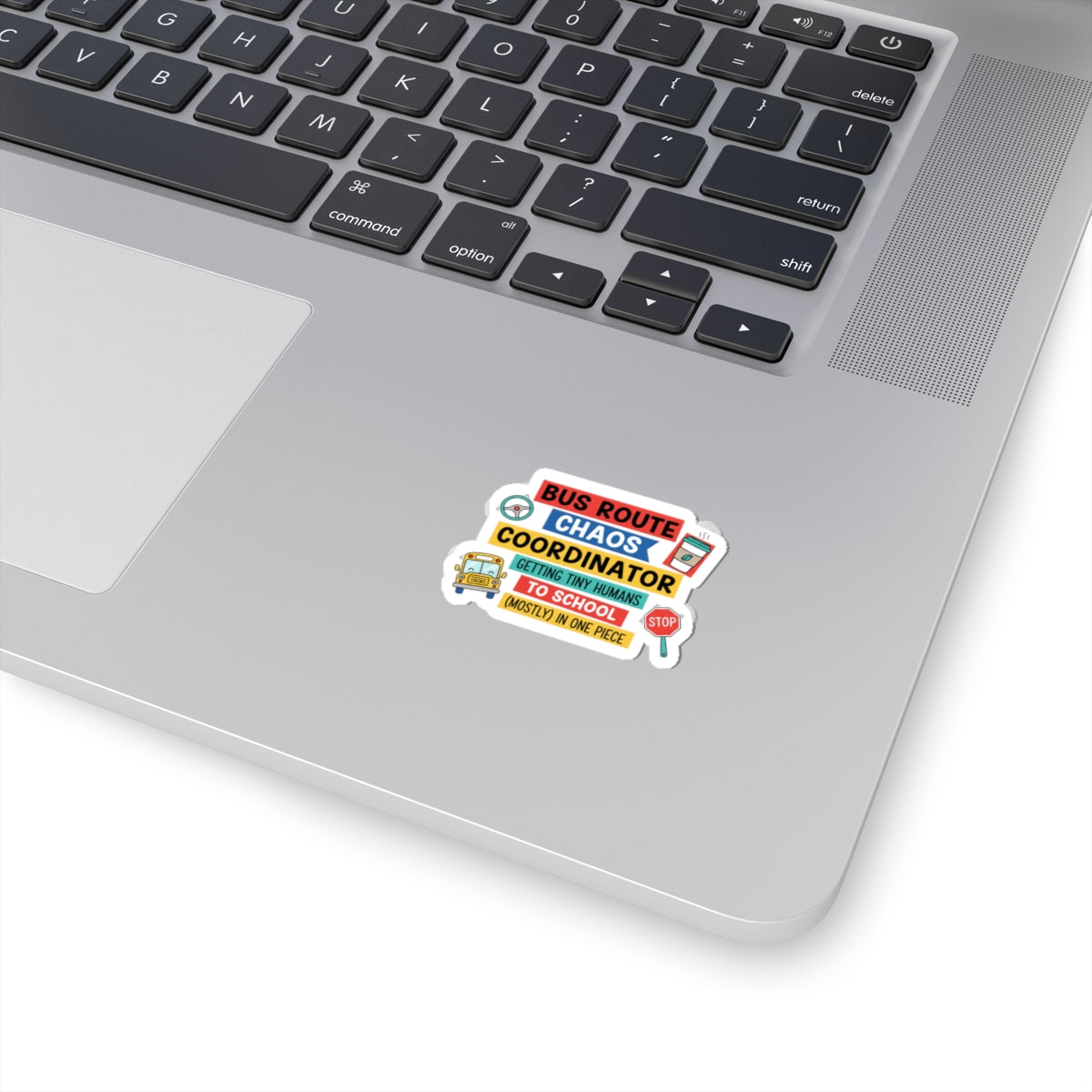 Bus Route Chaos Coordinator Sticker | Teacher Appreciation, Teacher Life